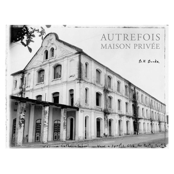 Autrefois, Maison Privee (Hardcover)