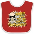 thumbnail image 3 of Inktastic Dad You Put My Cape on Backwards&reg; Boys or Girls Baby Bib, 3 of 4