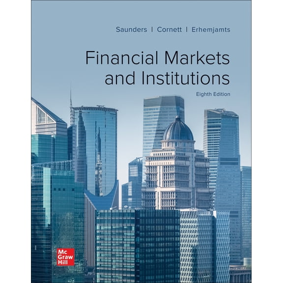 Loose-Leaf for Financial Markets and Institutions, (Loose Leaf)