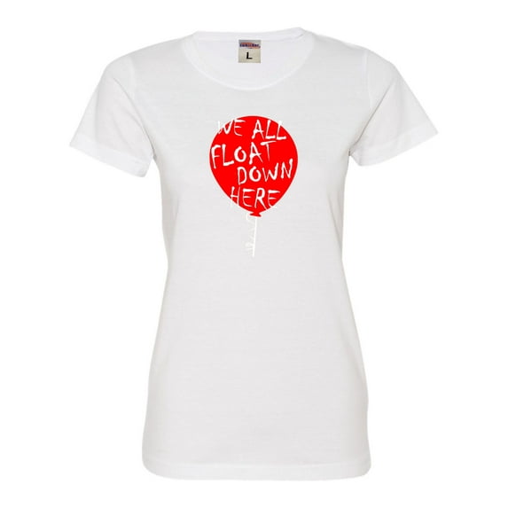 Womens We All Float Down Here Red Balloon Deluxe Soft T-Shirt