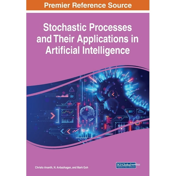 Stochastic Processes and Their Applications in Artificial Intelligence, (Paperback)