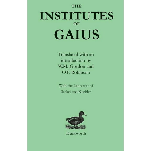 The Institutes of Gaius, (Paperback)