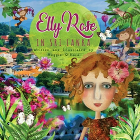 Elly Rose in Sri Lanka - eBook (Best Places To See In Sri Lanka)