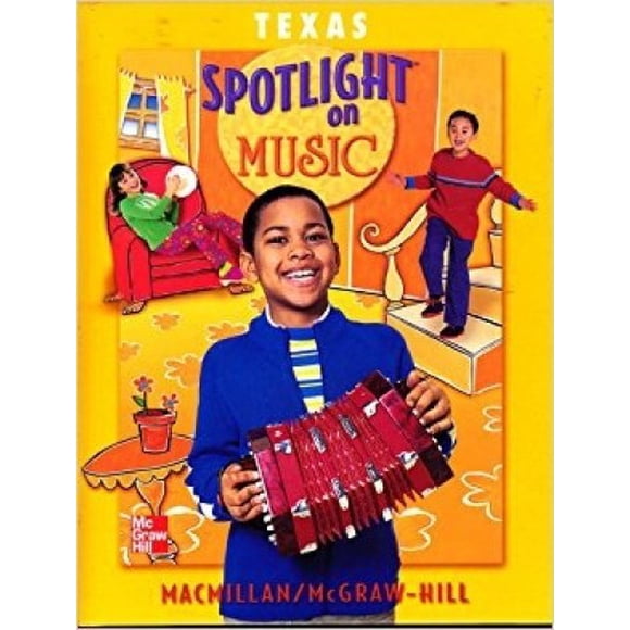 Spotlight on Music, Grade 2 Student Song Anthology (GENERAL MUSIC)