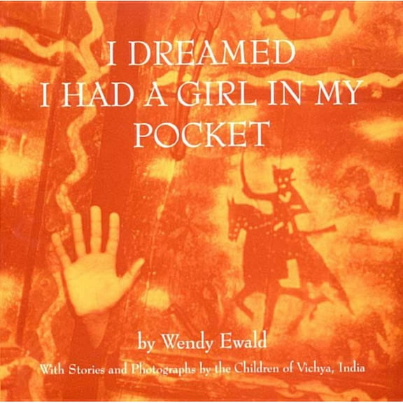 I Dreamed I Had a Girl in My Pocket, (Paperback)