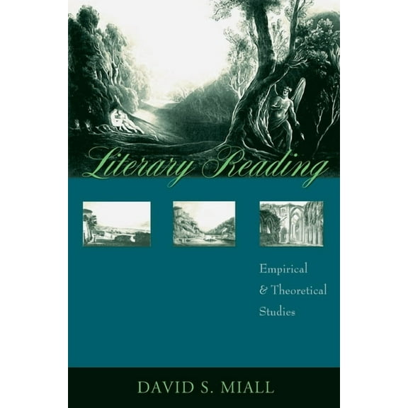 Literary Reading: Empirical and Theoretical Studies (Paperback)