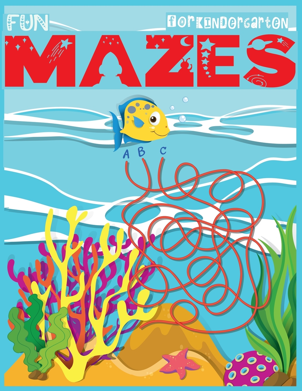 Download Fun Mazes for kindergarten: 50+ Mazes: The Best Maze ...