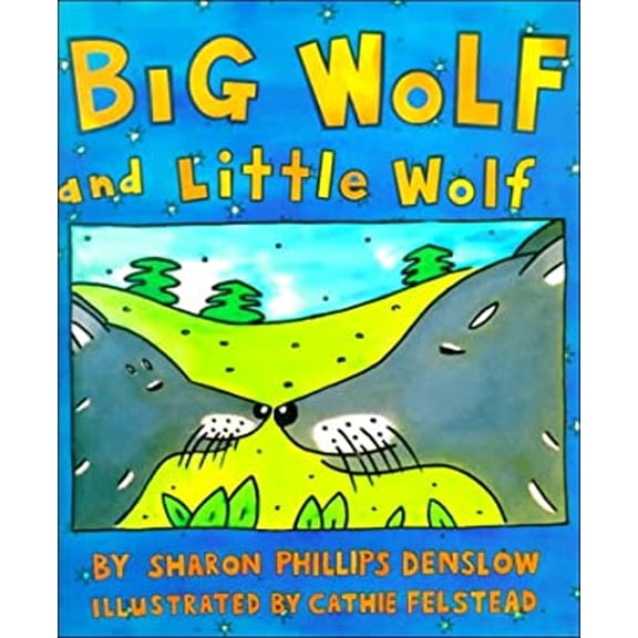Pre-Owned Big Wolf and Little Wolf (Unknown) 0688161758 9780688161750
