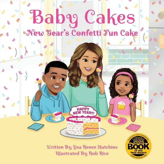 Baby Cakes Baby Cakes: New Year's Confetti Fun Cake, Book 1, (Paperback)