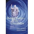 thumbnail image 1 of Pre-Owned Hidden Politics of the Crucifixion (Hidden Treasure Series) (Paperback) 1893548007 9781893548008, 1 of 1
