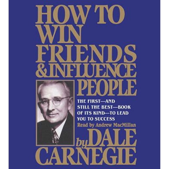 Pre-Owned How to Win Friends and Influence People (Audiobook) by Dale Carnegie, Andrew MacMillan