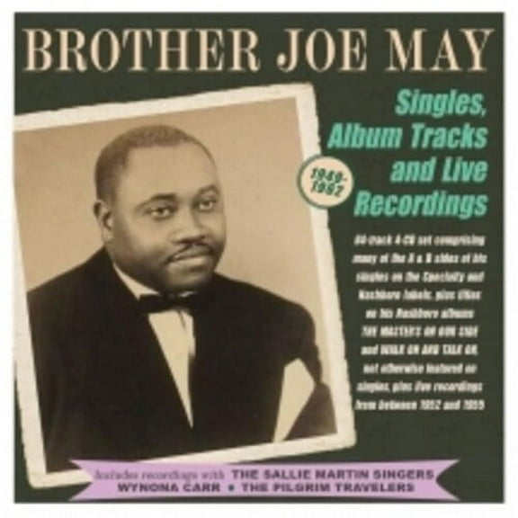 Brother Joe May - Singles Album Tracks And Live Recordings 1949-62 - Music & Performance - CD