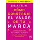 thumbnail image 1 of Libro Como Construir El Valor De Tu Marca Tapa Blanda, Autor Susana Oliva, Editorial Lid Mexico, 1 of 2