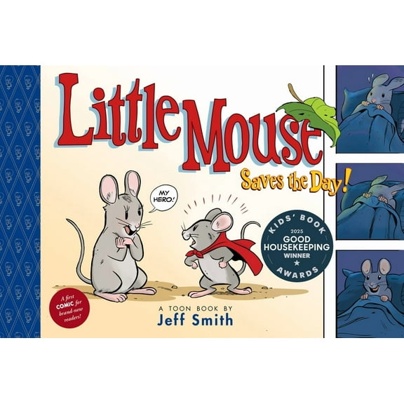 Little Mouse Saves the Day (a First Comic for Brand-New Readers): Toon Level 1, (Hardcover)