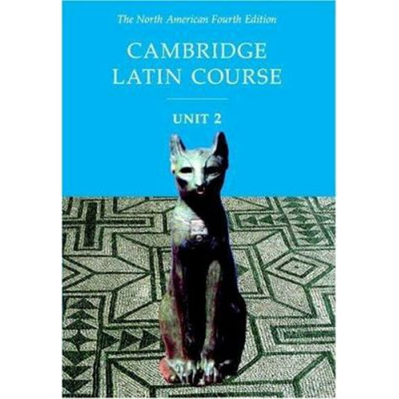 Pre-Owned Cambridge Latin Course Unit 2 Student Text North American Edition (Hardcover) 0521782295 9780521782296