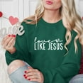 thumbnail image 5 of Goodeals Valentines Day Sweatshirts for Women Like Jesus Printed Shirts Long Sleeve Sweater Love Heart Graphic Sweatshirt Crewneck Pullover(Green,XL)Clearance, 5 of 8