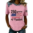 thumbnail image 2 of KDDYLITQ Womens U.s. 250th Anniversary Tshirt Vintage 250 Years Birthday Short Sleeve Tops Patriotic American Flag Independence Blouses Printed Floral Crew Neck Tees Pink L, 2 of 5