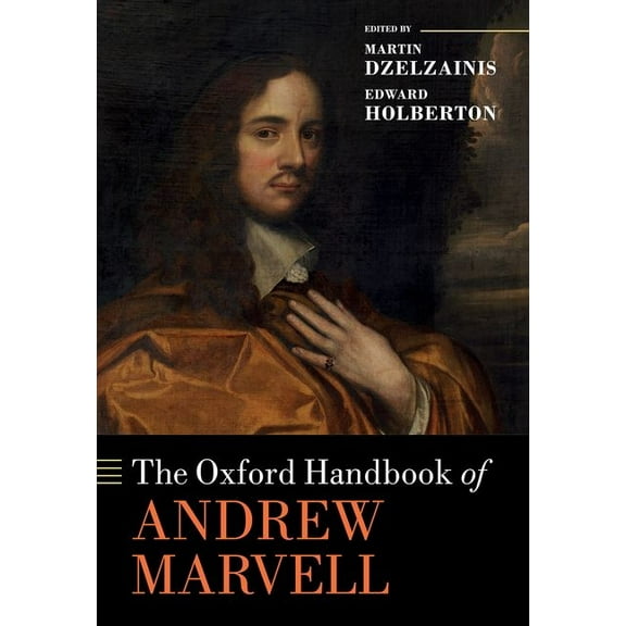 Oxford Handbooks Oxford Handbook of Andrew Marvell, (Hardcover)