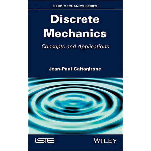 Discrete Mechanics: Concepts and Applications (Hardcover)