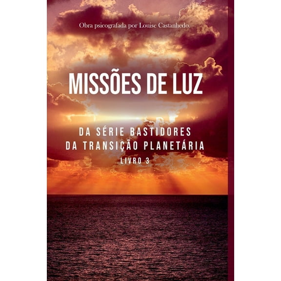 Missões De Luz, (Paperback)
