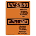thumbnail image 1 of SignMission OS-WS-A-1218-L-12605 Panneau d'Avertissement OSHA 12 x 18 Po - Matériel Explosif Bilingue, 1 of 1