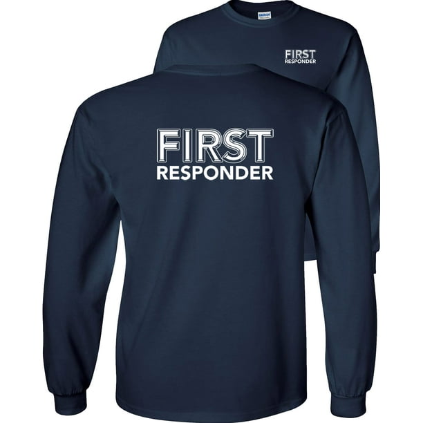 First Responders Long Sleeve T-Shirt Emergency Medical - Walmart.com ...