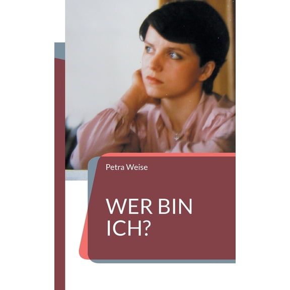 Wer bin ich?: Roman, (Paperback)