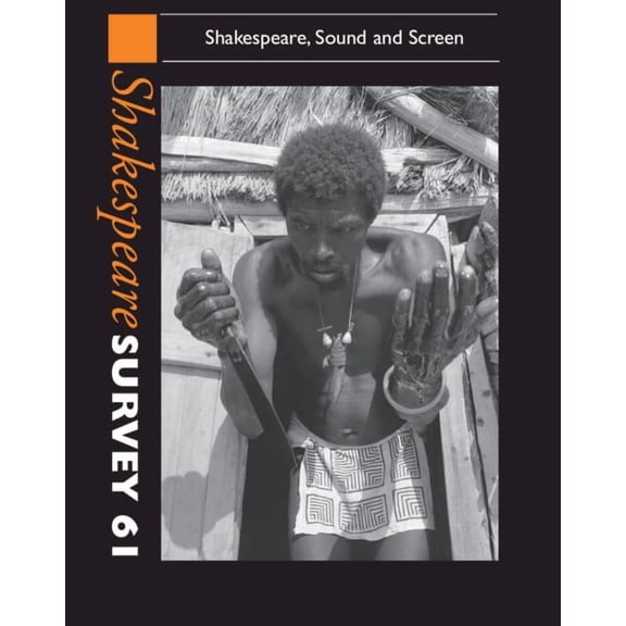 Shakespeare Survey Shakespeare Survey, Book 61, (Hardcover)