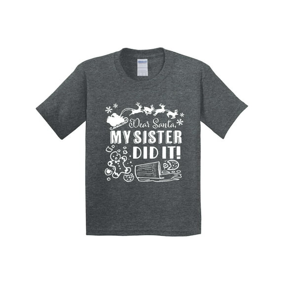 Inktastic Dear Santa, My Sister Did It Funny Christmas Youth T-Shirt