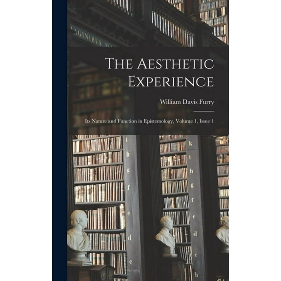 The Aesthetic Experience (Hardcover)