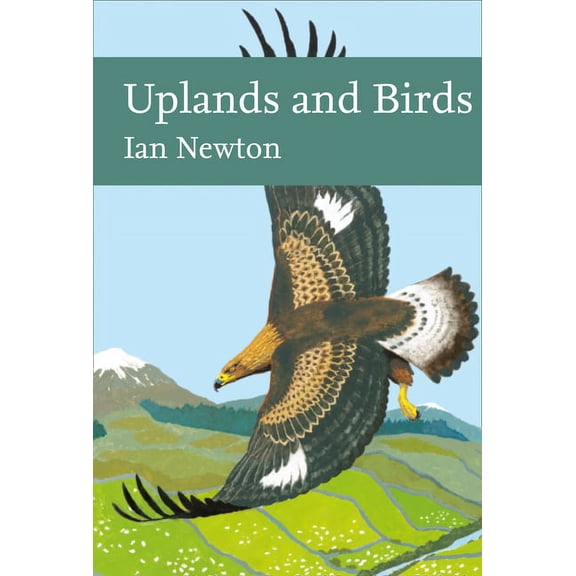 Collins New Naturalist Library Uplands and Birds, (Hardcover)