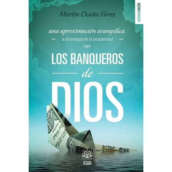 Los Banqueros de Dios (Paperback)