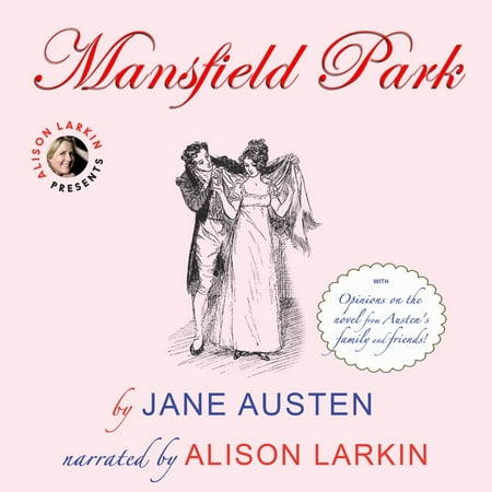 Mansfield Park with opinions on the novel from Austen's family and friends -