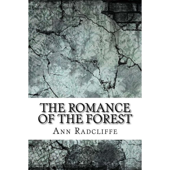 The Romance of the Forest (Paperback)