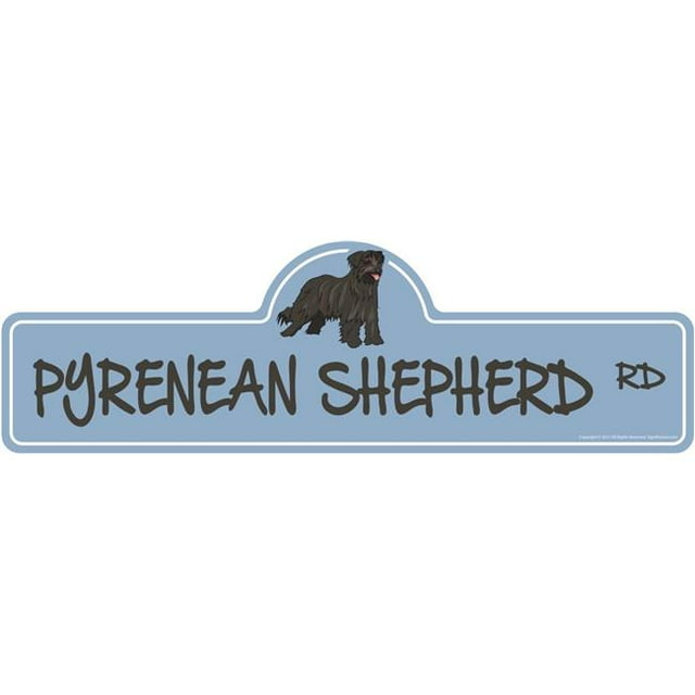 SignMission P-618 Pyrenean Shepherd Panneau de Rue 6 x 18 Po. - Pyrenean Shepherd Stoner