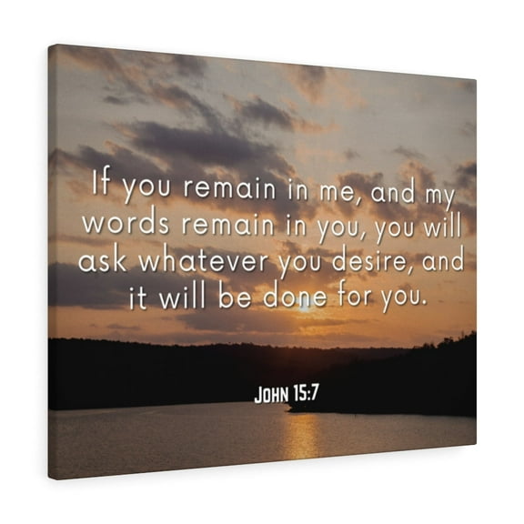 Scripture Walls John 15:7 Remain In Me Bible Verse Canvas Christian Wall Art Ready to Hang Unframed