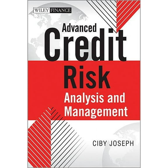 Wiley Finance Advanced Credit Risk Analysis and Management, (Hardcover)