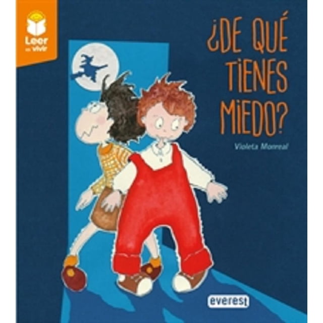 ¿DE QUE TIENES MIEDO? EVEREST VIOLETA MONREAL DIAZ