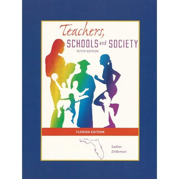 Pre-Owned TEACHERS,SCHOOLS,+SOC.-TEXT(FLORIDA ED), 9781259122163, 1259122166, Paperback,