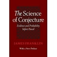 thumbnail image 2 of The Science of Conjecture: Evidence and Probability Before Pascal, 2 of 2