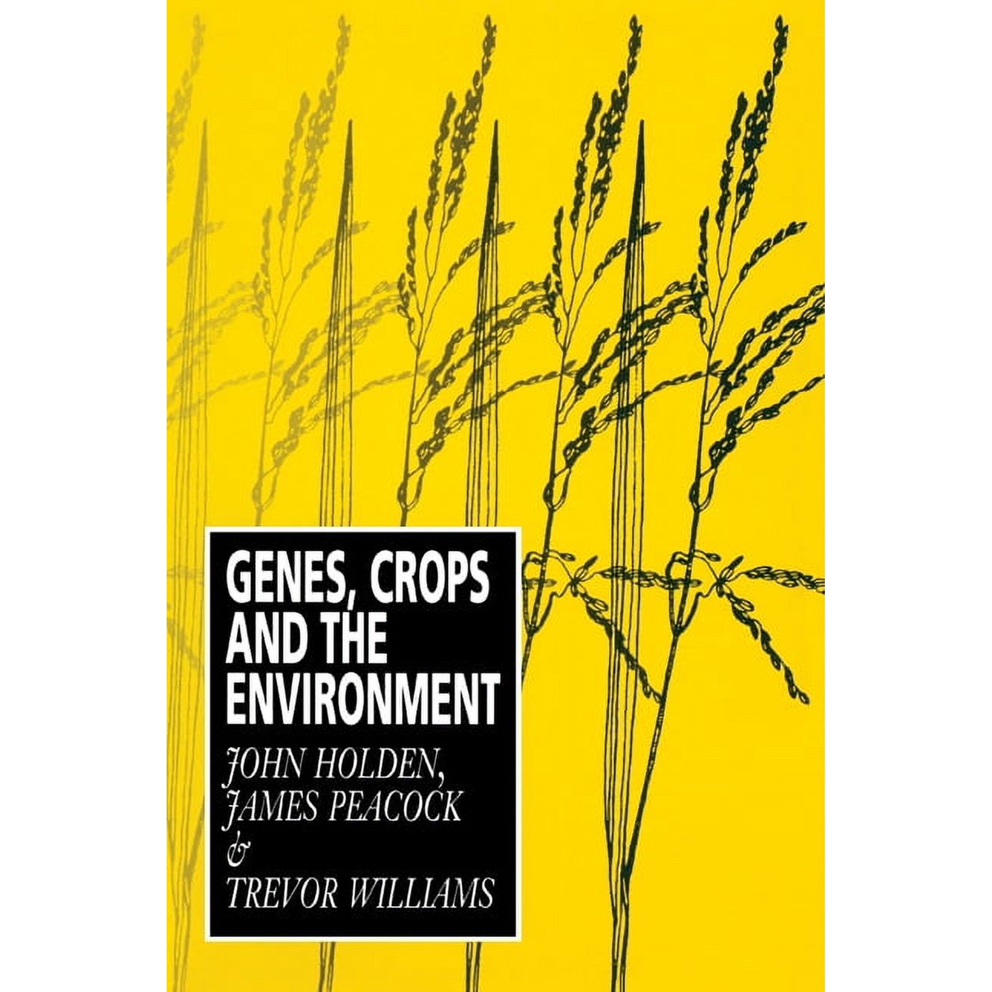 Genes Crops and the Environment (Paperback)