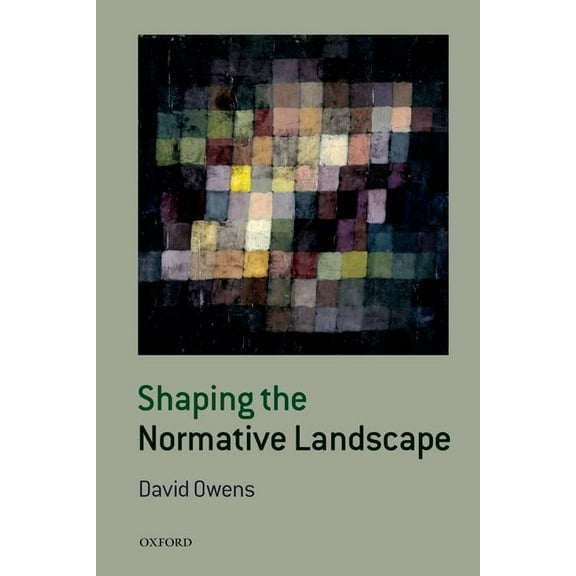 Shaping the Normative Landscape, (Paperback)
