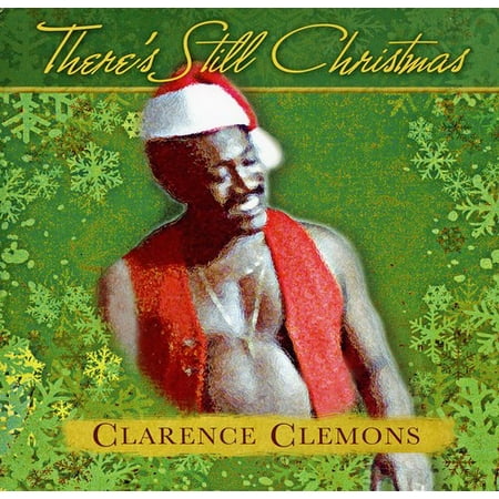 Clarence Clemons - There's Still Christmas [CD] (Best Of Clarence Clemons)