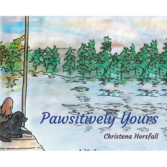 Pawsitively Yours, (Hardcover)