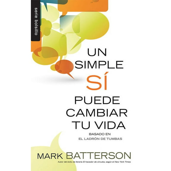 Un Simple Sí Puede Cambiar Tu Vida - Serie Bolsillo (Paperback)