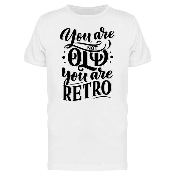 Not Old, Retro T-Shirt Men -Image by Shutterstock, Male 3X-Large