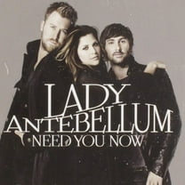 Lady a - Need You Now - Music & Performance - CD
