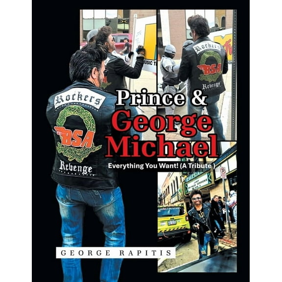 Prince & George Michael Everything You Want! (A Tribute ), (Paperback)