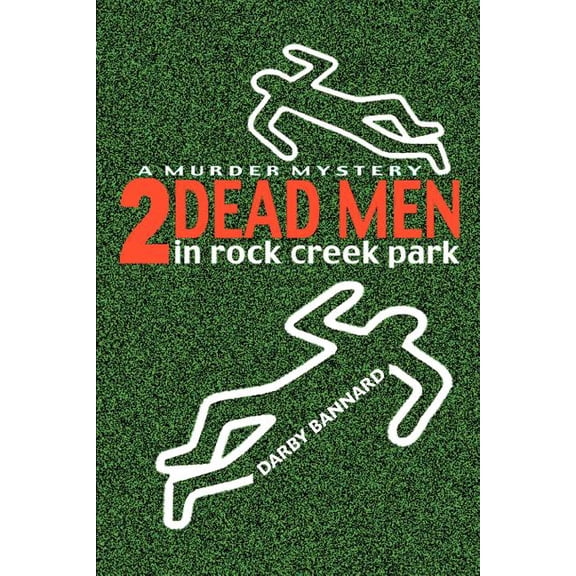Two Dead Men in Rock Creek Park