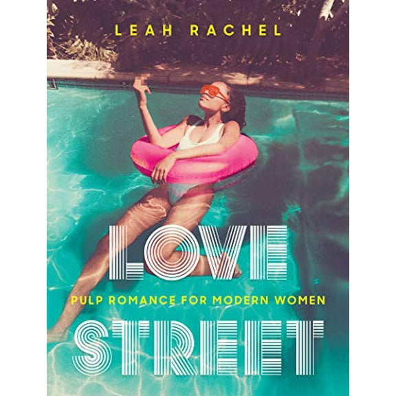 Pre-Owned Love Street: Pulp Romance for Modern Women Paperback